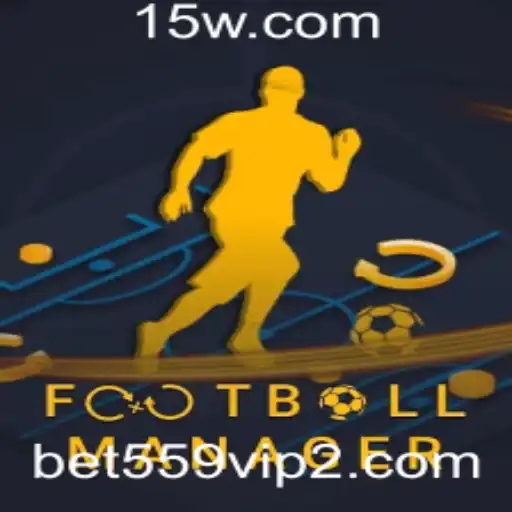 FootballManager: Uma Jornada no Mundo do Futebol e a Relacionada Arena de Apostas do bet559 vip